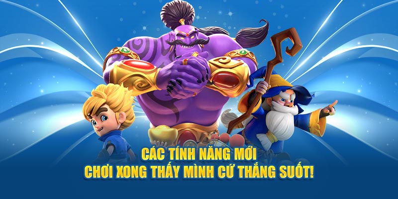 cac-tinh-nang-moi-choi-xong-thay-minh-cu-thang-suot