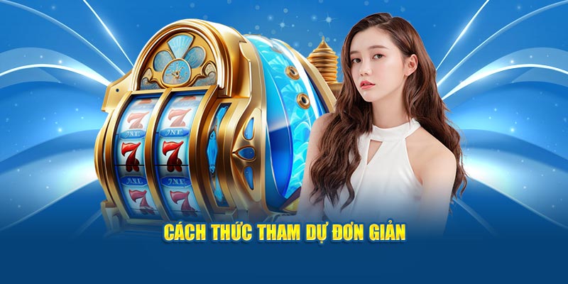 cach-thuc-tham-du-don-gian