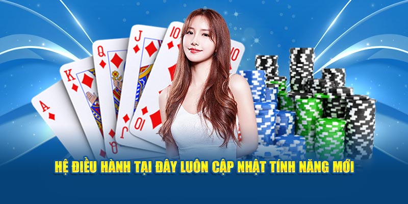 he-dieu-hanh-tai-day-luon-cap-nhat-tinh-nang-moi