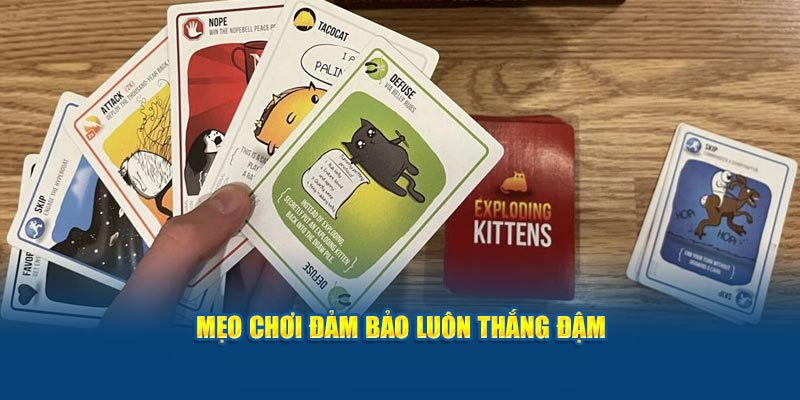 meo-choi-dam-bao-luon-thang-dam